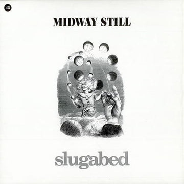 Midway Still : Slugabed (10", EP)