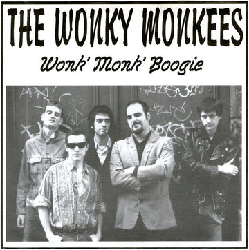 The Wonky Monkees : Wonk' Monk' Boogie (7")