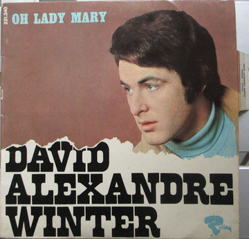 David Alexandre Winter : Oh Lady Mary (7", EP, Mono)