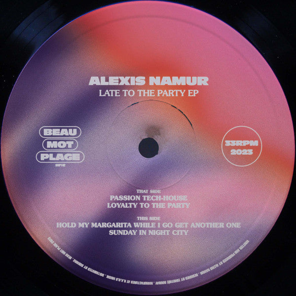 Alexis Namur : Late To The Party EP (12", EP)
