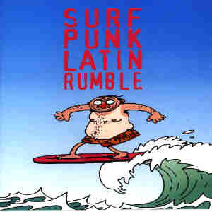 Various : Surf Punk Latin Rumble (2x7", Gat)