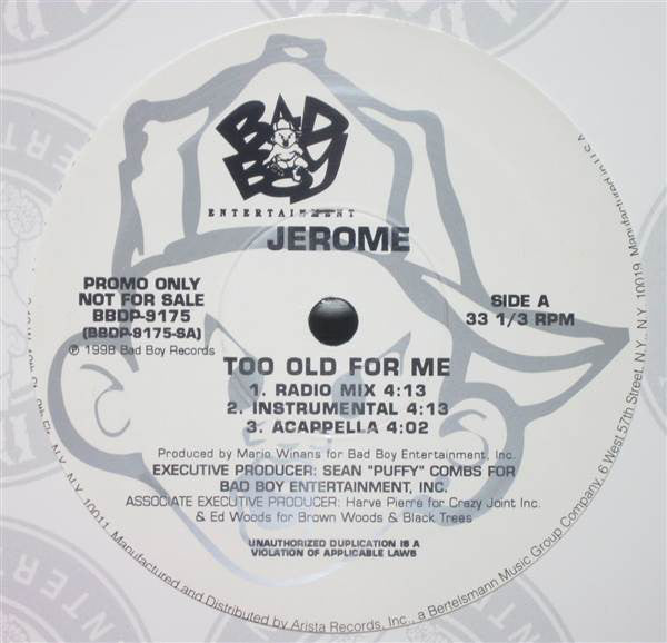 Jerome (4) : Too Old For Me (12", Promo)