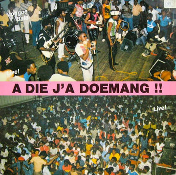 Jongoe Bala : A Die J'a Doemang (12")