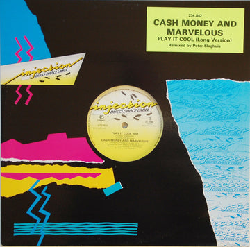 Cash Money & Marvelous : Play It Cool / Ugly People Be Quiet (12")