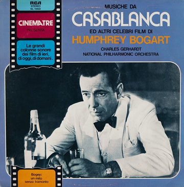 Charles Gerhardt / National Philharmonic Orchestra : Musiche Da Casablanca Ed Altri Celebri Film Di Humphrey Bogart (LP)