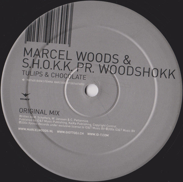 Marcel Woods & S.H.O.K.K. Pr. Woodshokk : Tulips & Chocolate (12")