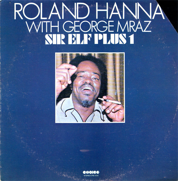 Roland Hanna With George Mraz : Sir Elf Plus 1 (LP, Album)