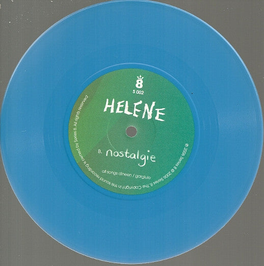Helene* : This Is All We Have To Know (7", Blu)