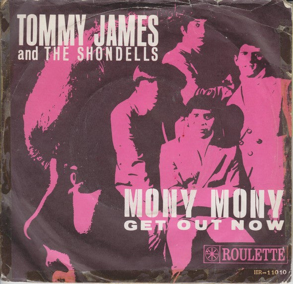 Tommy James And The Shondells* : Mony Mony (7", Single)