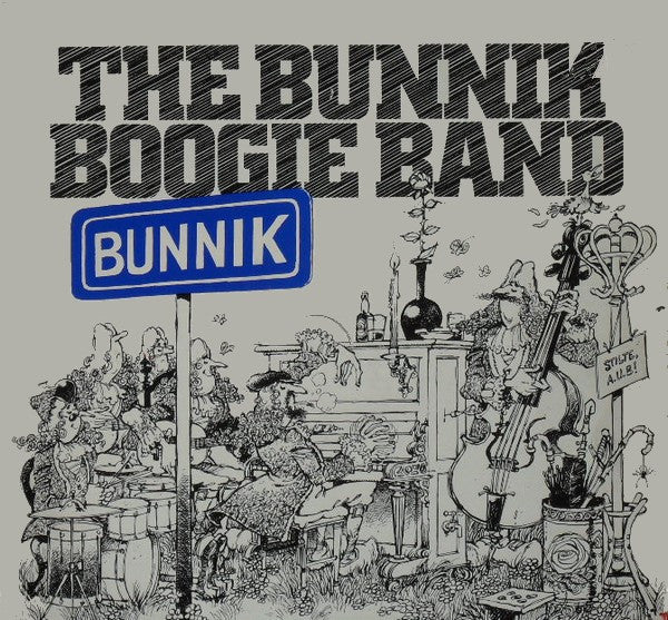 The Bunnik Boogie Band : The Bunnik Boogie Band (LP)