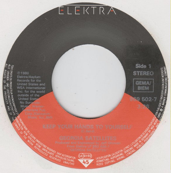 The Georgia Satellites : Keep Your Hands To Yourself (7", Single)