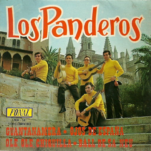 Los Panderos : Guantanamera / Ojos De Espana / Ole, Ole, Chiquilla / Ball De Sa Neu (7", EP)