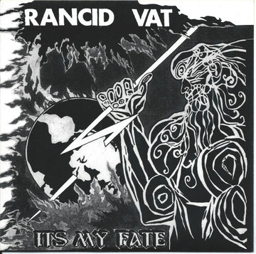 Rancid Vat : It's My Fate (7", Num, Gre)