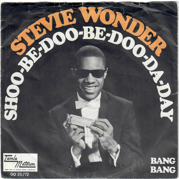 Stevie Wonder : Shoo-Be-Doo-Be-Doo-Da-Day (7", Single)