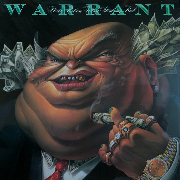 Warrant : Dirty Rotten Filthy Stinking Rich  (LP, Album, Ltd, Num, Gre)