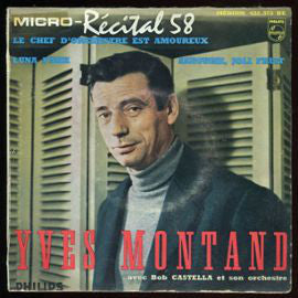 Yves Montand : Micro - Récital 58 (No. 6) (7", EP)