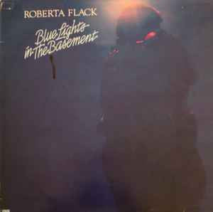 Roberta Flack : Blue Lights In The Basement (LP, Album)