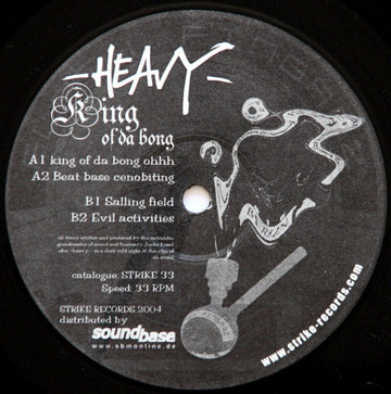 Heavy : King Of Da Bong (12")