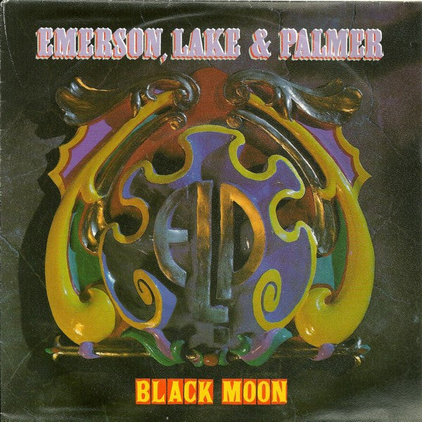 Emerson, Lake & Palmer : Black Moon (7", Single)