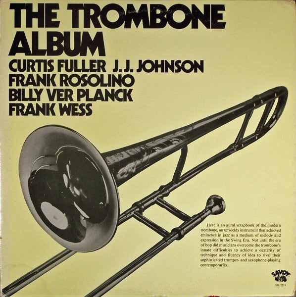 Curtis Fuller, J.J. Johnson, Frank Rosolino, Billy Ver Planck*, Frank Wess : The Trombone Album (2xLP, Album, Comp)