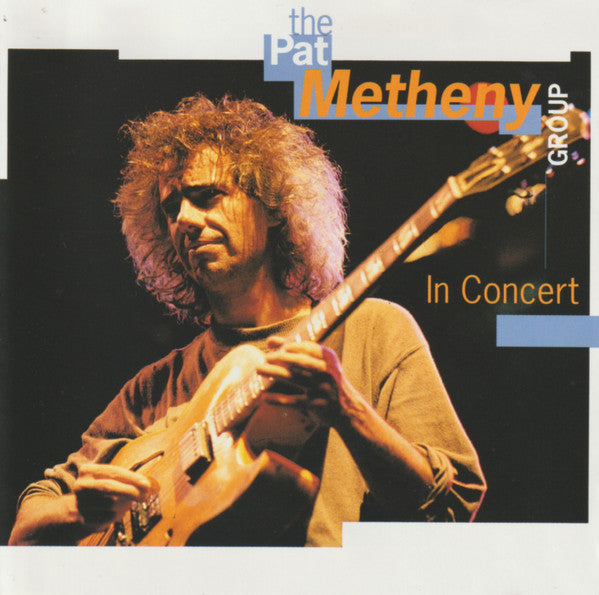 Pat Metheny Group : In Concert (CD, Unofficial)