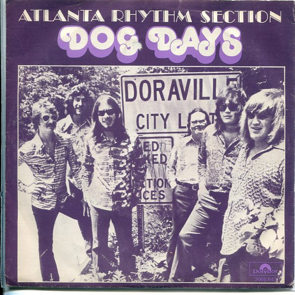 Atlanta Rhythm Section : Dog Days (7", Single)