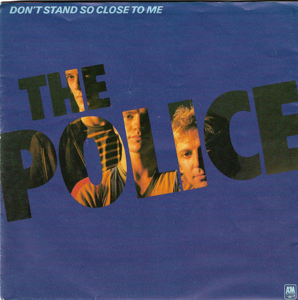 The Police : Don't Stand So Close To Me (7", Single, Pos)