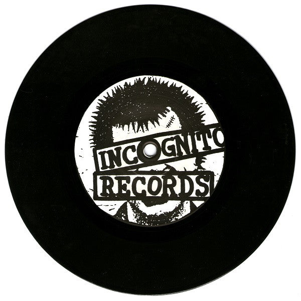 The Spent Idols : I Don't Give A Fuck B/W The Living Dead (7", Single)