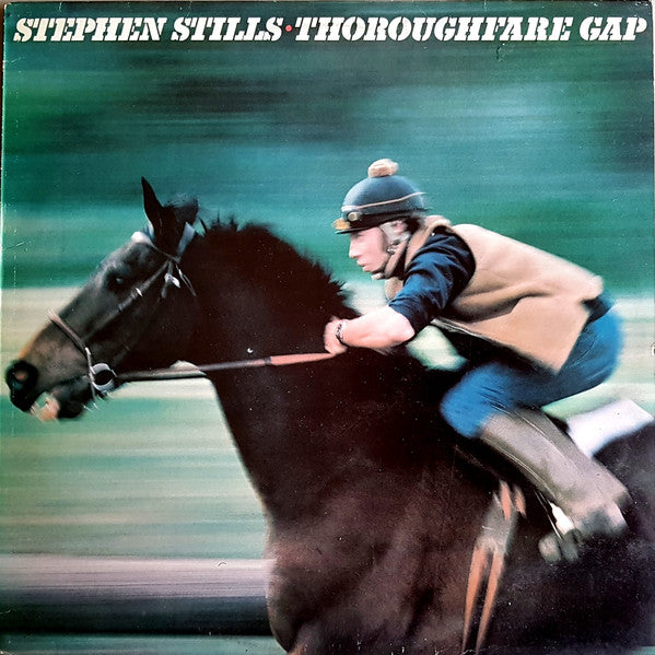 Stephen Stills : Thoroughfare Gap (LP, Album)