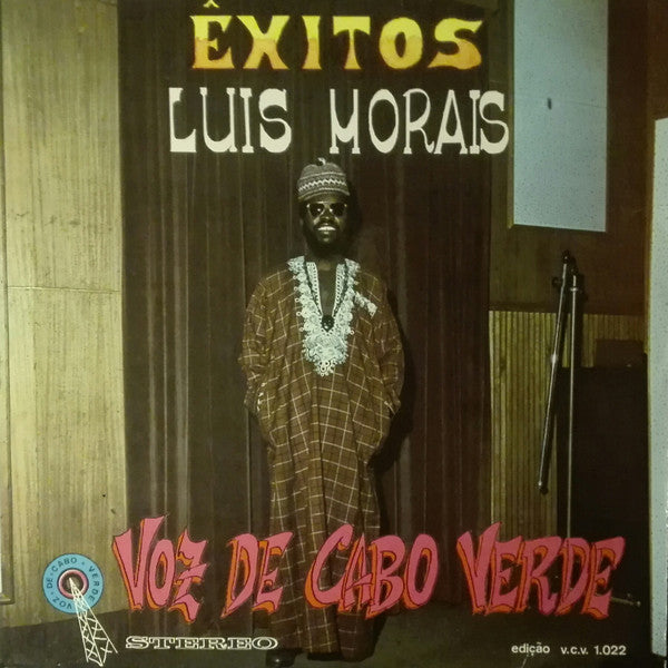 Luís Morais*, Voz De Cabo Verde : Êxitos (LP, Album)