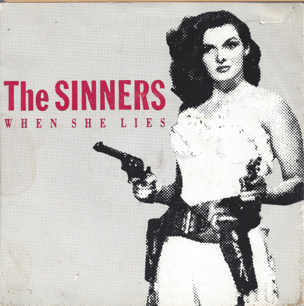 The Sinners (2) : When She Lies / Future Kiss (7", Single)