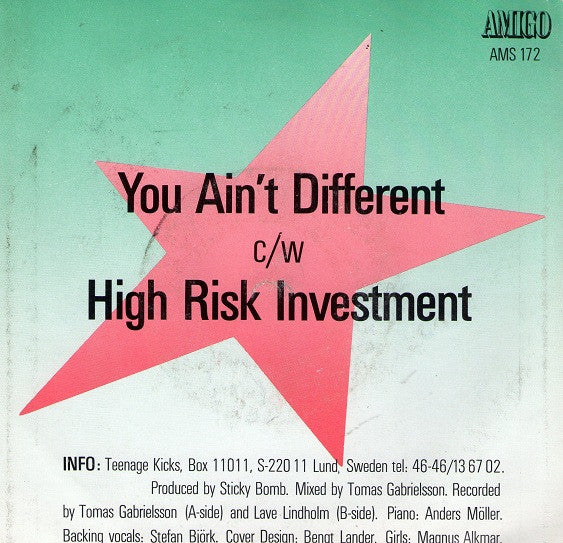 The Sinners (2) : You Ain't Different / High Risk Investment (7")
