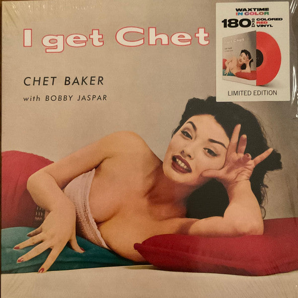 Chet Baker with Bobby Jaspar : I Get Chet… (LP, Album, Ltd, RE, Red)