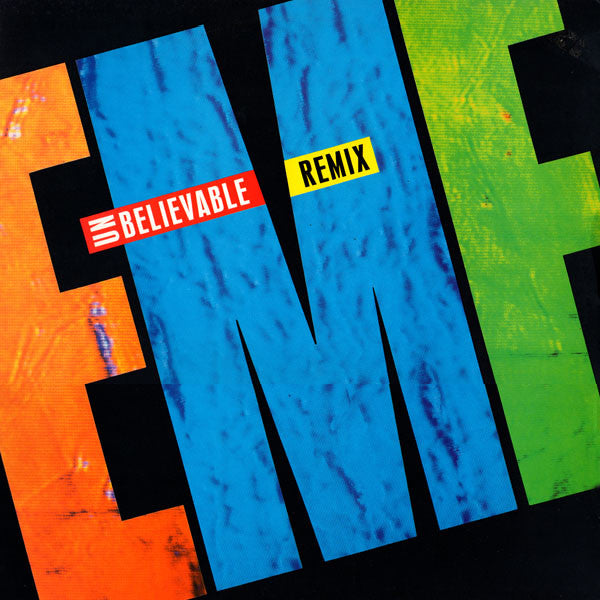EMF : Unbelievable (Remix) (12")