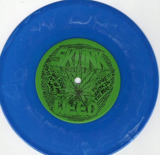 Skunkweed : Skunk Weed (7", Single, Blu)