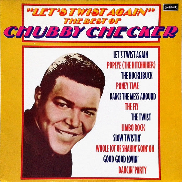 Chubby Checker : Let's Twist Again: The Best Of Chubby Checker (LP, Comp, Mono)