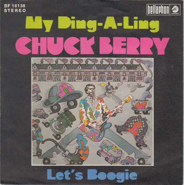 Chuck Berry : My Ding-A-Ling (7", Single)