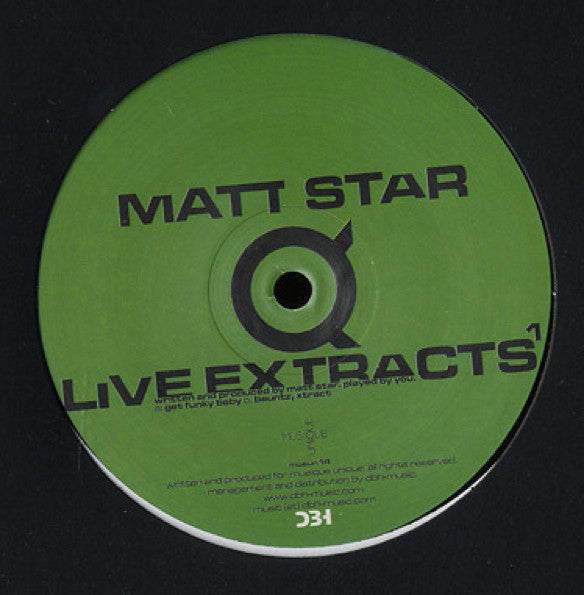 Matt Star : Live Extracts¹ (12")