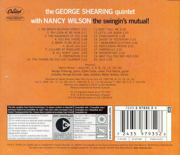 The George Shearing Quintet With Nancy Wilson : The Swingin's Mutual! (CD, Album, Copy Prot., RE, RM)