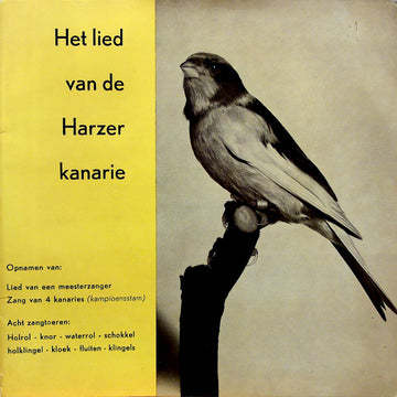 No Artist : Het Lied Van De Harzer Kanarie (7", EP, Mono)