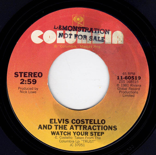 Elvis Costello And The Attractions* : Watch Your Step (7", Styrene, Ter)