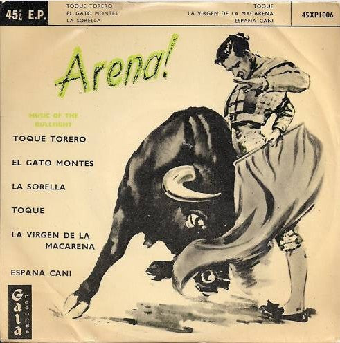 Unknown Artist : Arena! Music For The Bullfight (7", EP)