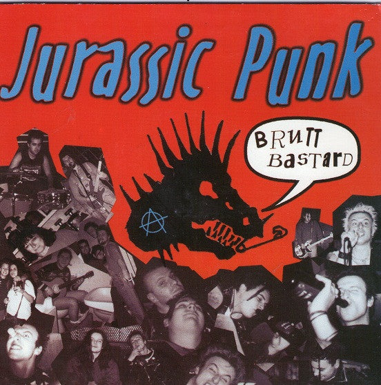 Jurassic Punk : Brutt Bastard (7", EP, Ora)