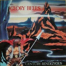 Glory Bells* : Century Rendezvous (LP, Album)