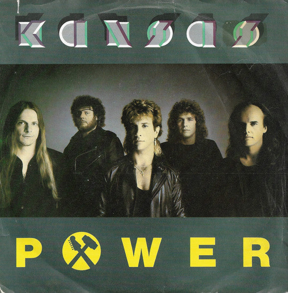 Kansas (2) : Power (7", Single)