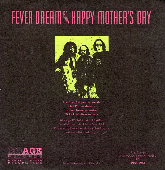 Immaculate Hearts : Fever Dream b/w Happy Mother's Day (7", Single)