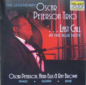 The Oscar Peterson Trio : Last Call At The Blue Note (CD, Album)