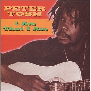 Peter Tosh : I Am That I Am (CD, Album)