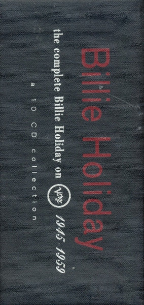 Billie Holiday : The Complete Billie Holiday On Verve 1945-1959 (10xCD, Comp, RM + Box, Ltd, Num)