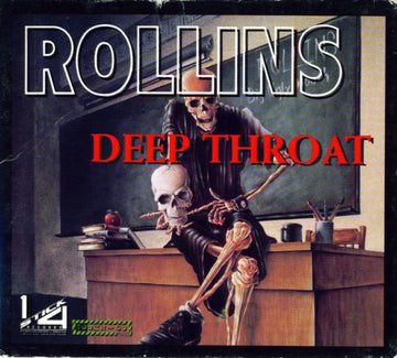 Rollins* : Deep Throat (CD, Album, RP + 2xCD, Album, RP + CD, Album, RP + )